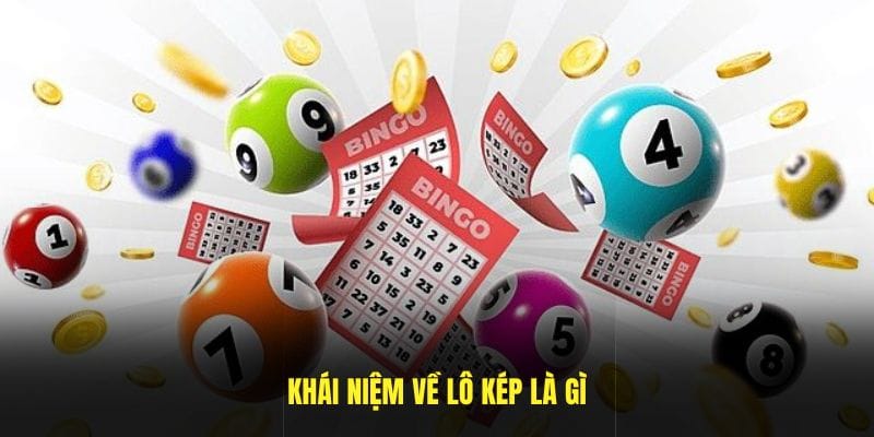 Khái niệm về lô kép là gì?