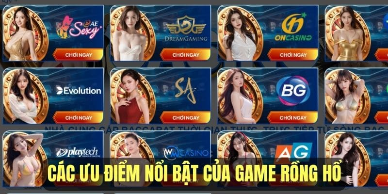 Khám phá các ưu điểm nổi bật của game online Rồng Hổ