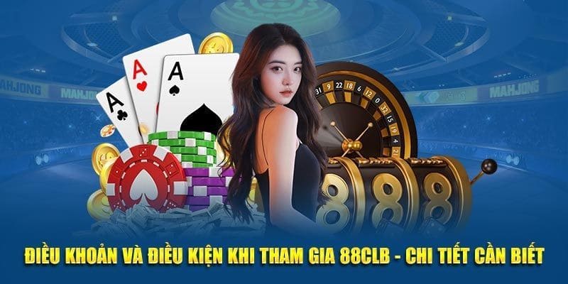 điều khoản và điều kiện 88clb