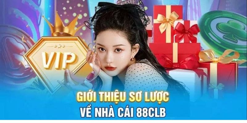 Tìm hiểu đôi nét về sân chơi lý tưởng 88CLB
