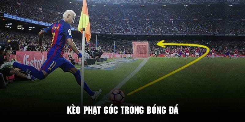 Sơ lược vài nét cơ bản về kèo phạt góc trong bóng đá